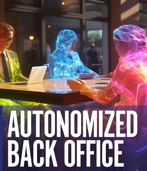 Autonomized Back Office